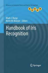 Handbook of Iris Recognition (Advances in Computer Vision and Pattern Recognition) （2013）