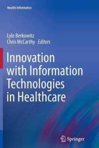 Innovation with Information Technologies in Healthcare (Health Informatics) （2013）