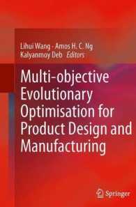 Multi-objective Evolutionary Optimisation for Product Design and Manufacturing （2011）
