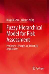 Fuzzy Hierarchical Model for Risk Assessment : Principles, Concepts, and Practical Applications （2013）