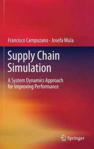 Supply Chain Simulation : A System Dynamics Approach for Improving Performance （2011）