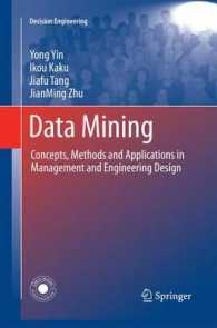 Data Mining : Concepts, Methods and Applications in Management and Engineering Design (Decision Engineering) （2011）