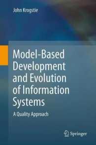 Model-Based Development and Evolution of Information Systems : A Quality Approach （2012）