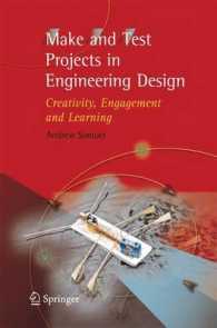 Make and Test Projects in Engineering Design : Creativity, Engagement and Learning （2006）