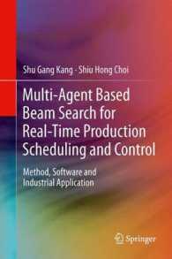 Multi-Agent Based Beam Search for Real-Time Production Scheduling and Control : Method, Software and Industrial Application （2013）