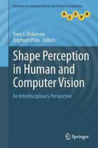 Shape Perception in Human and Computer Vision : An Interdisciplinary Perspective (Advances in Computer Vision and Pattern Recognition)