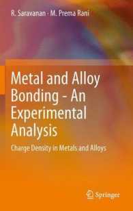Metal and Alloy Bonding - an Experimental Analysis : Charge Density in Metals and Alloys （2012）