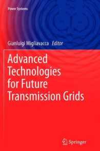 Advanced Technologies for Future Transmission Grids (Power Systems) （2013）