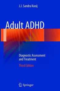 Adult ADHD : Diagnostic Assessment and Treatment （3TH）