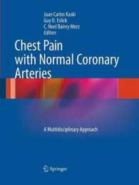 Chest Pain with Normal Coronary Arteries : A Multidisciplinary Approach （2013）
