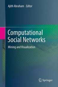 Computational Social Networks : Mining and Visualization （2012）