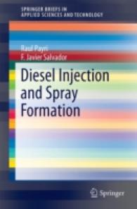Diesel Injection and Spray Formation (Springerbriefs in Applied Sciences and Technology)