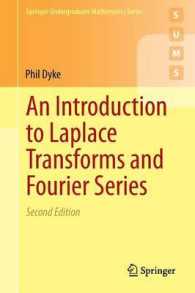 ラプラス変換・フーリエ級数入門（第２版・テキスト）<br>An Introduction to Laplace Transforms and Fourier Series (Springer Undergraduate Mathematics Series) （2ND）