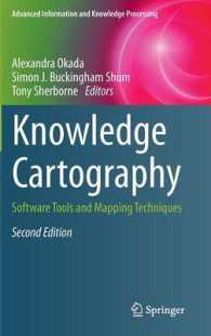 Knowledge Cartography : Software Tools and Mapping Techniques (Advanced Information and Knowledge Processing) （2ND）