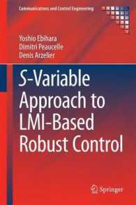 S-Variable Approach to LMI-Based Robust Control (Communications and Control Engineering) （2015）