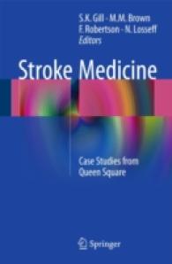 Stroke Medicine : Case Studies from Queen Square