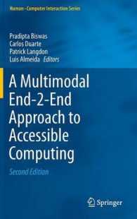 A Multimodal End-2-End Approach to Accessible Computing (Human-computer Interaction Series) （2ND）