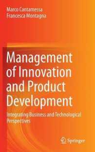 Management of Innovation and Product Development : Integrating Business and Technological Perspectives