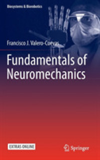 神経力学の基礎<br>Fundamentals of Neuromechanics (Biosystems & Biorobotics)