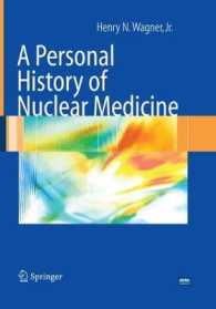 A Personal History of Nuclear Medicine