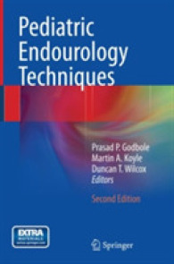 Pediatric Endourology Techniques （2ND）