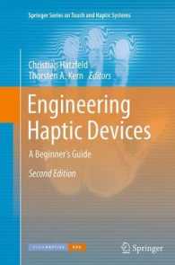 Engineering Haptic Devices : A Beginner's Guide (Springer Series on Touch and Haptic Systems) （2ND）