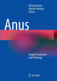 Anus : Surgical Treatment and Pathology