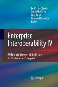 Enterprise Interoperability IV : Making the Internet of the Future for the Future of Enterprise (Proceedings of the I-esa Conferences)
