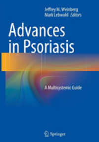 Advances in Psoriasis : A Multisystemic Guide
