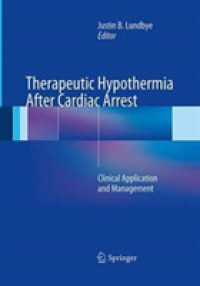 Therapeutic Hypothermia after Cardiac Arrest : Clinical Application and Management