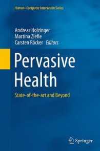 Pervasive Health : State-of-the-art and Beyond (Human-computer Interaction Series)