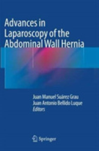 Advances in Laparoscopy of the Abdominal Wall Hernia