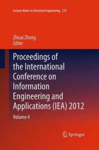 Proceedings of the International Conference on Information Engineering and Applications (IEA) 2012 : Volume 4 (Lecture Notes in Electrical Engineering)