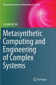 Metasynthetic Computing and Engineering of Complex Systems (Advanced Information and Knowledge Processing)