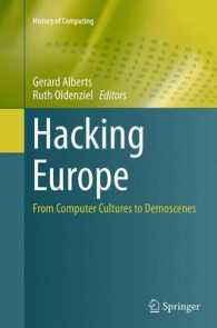 Hacking Europe : From Computer Cultures to Demoscenes (History of Computing)