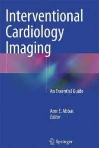 Interventional Cardiology Imaging : An Essential Guide