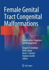 Female Genital Tract Congenital Malformations : Classification, Diagnosis and Management