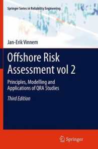 Offshore Risk Assessment vol 2. : Principles, Modelling and Applications of QRA Studies (Springer Series in Reliability Engineering) （3RD）