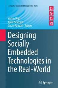 Designing Socially Embedded Technologies in the Real-World (Computer Supported Cooperative Work)