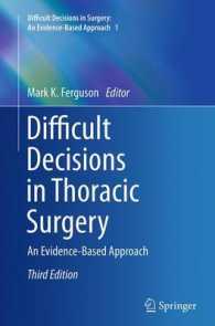 Difficult Decisions in Thoracic Surgery : An Evidence-Based Approach (Difficult Decisions in Surgery: an Evidence-based Approach) （3RD）