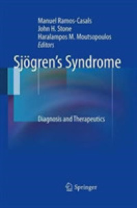 Sjögren's Syndrome : Diagnosis and Therapeutics