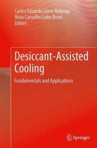 Desiccant-Assisted Cooling : Fundamentals and Applications