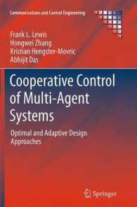 Cooperative Control of Multi-Agent Systems : Optimal and Adaptive Design Approaches (Communications and Control Engineering)