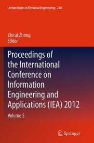 Proceedings of the International Conference on Information Engineering and Applications (IEA) 2012 : Volume 5 (Lecture Notes in Electrical Engineering)