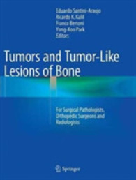 Tumors and Tumor-Like Lesions of Bone : For Surgical Pathologists, Orthopedic Surgeons and Radiologists