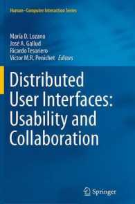 Distributed User Interfaces: Usability and Collaboration (Human-computer Interaction Series)