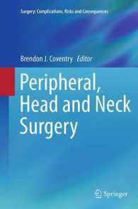 Peripheral, Head and Neck Surgery (Surgery: Complications, Risks and Consequences)