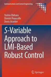 S-Variable Approach to LMI-Based Robust Control (Communications and Control Engineering)