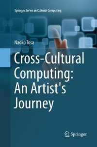 Cross-Cultural Computing: an Artist's Journey (Springer Series on Cultural Computing)