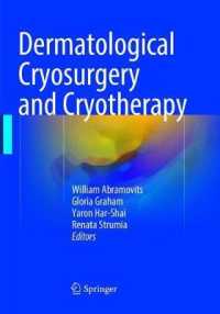 Dermatological Cryosurgery and Cryotherapy